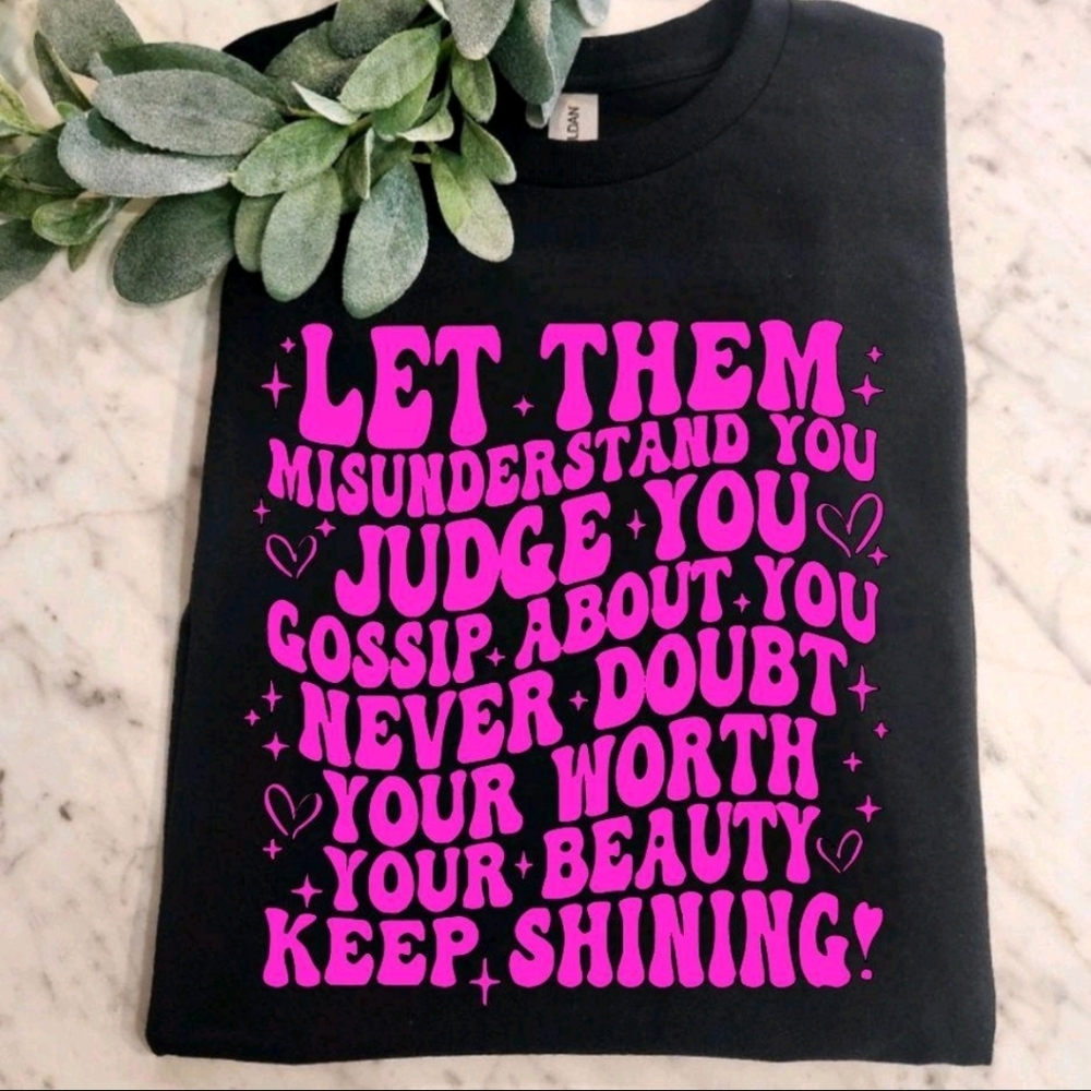 Motivation shirt Let Them popular wavy lettering Pink Mental Health